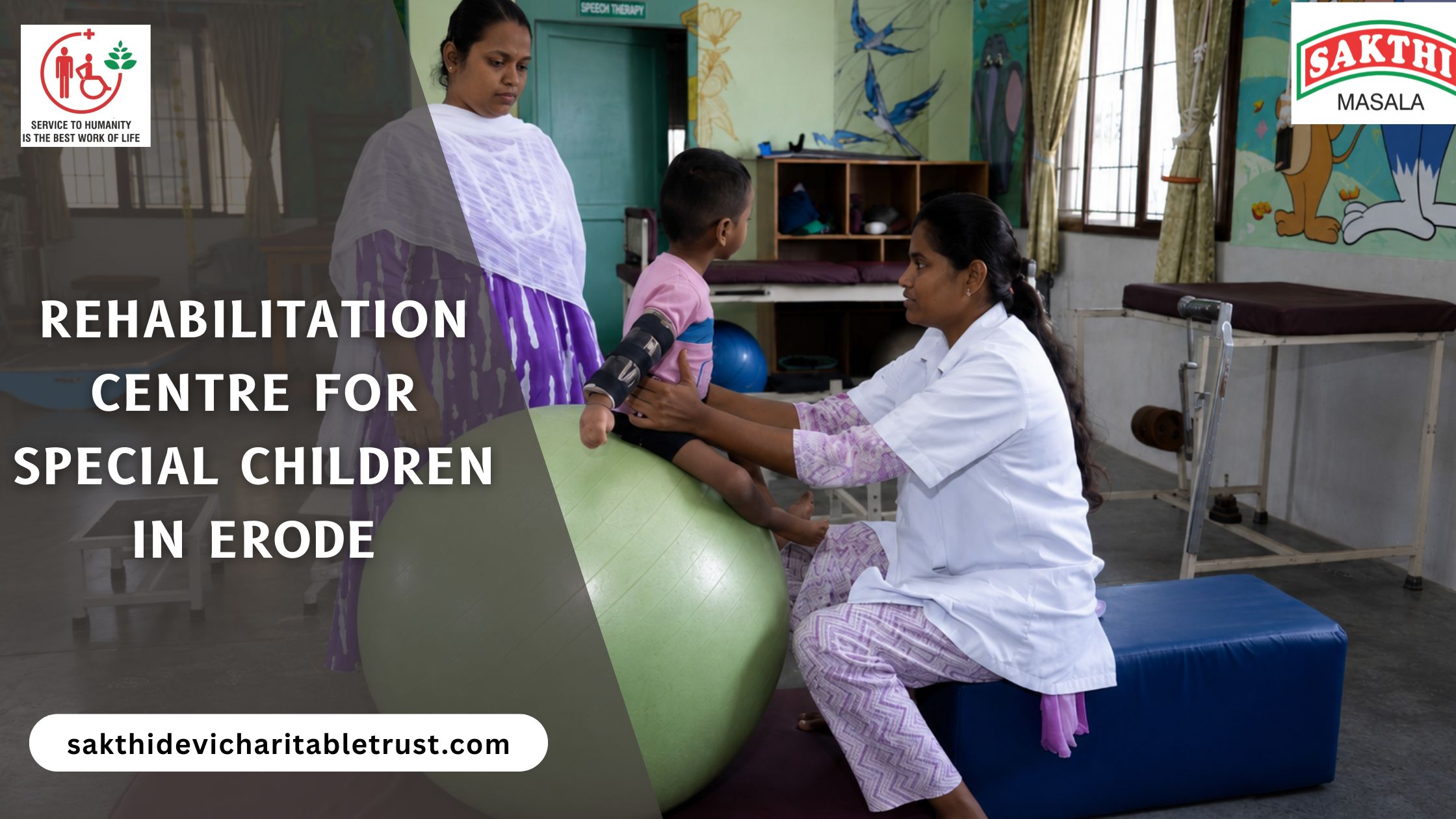 Rehabilitation Centre for Special Children in Erode providing occupational therapy, child development therapy, speech therapy, and physiotherapy at Sakthi Rehabilitation Centre